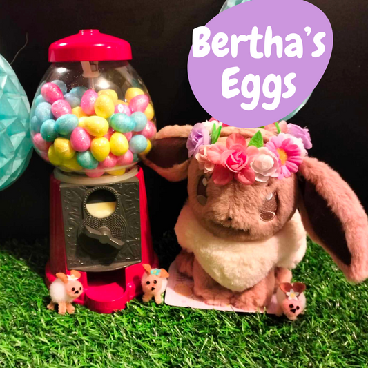 Bertha's Eggs